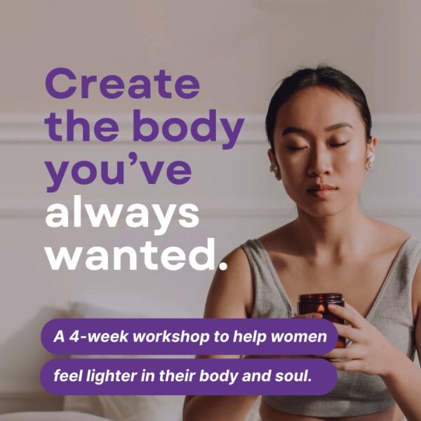 ‘Create the body you’ve always wanted’ Workshop